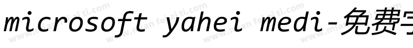 microsoft yahei medi字体转换